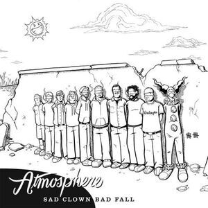 Atmosphere - Sad Clown Bad Fall Number 10  CD